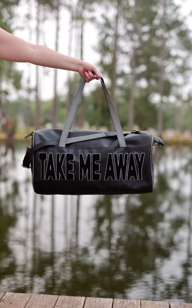 Duffle Bag Take Me Away Black and Grey