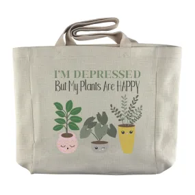 I'm Depressed, But My Plants Are Happy | Houseplant Themed Reusable  Grocery Tote